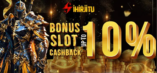 CASHBACK GARANSI KEKALAH SLOT 10%